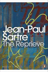 The Reprieve - Jean-Paul Sartre